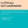 La privacy nel condominio