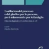 La riforma del processo e del giudice per le persone, per i minorenni e per le famiglie - e-Book