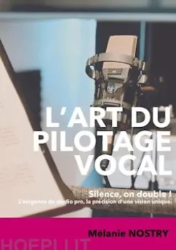 L'art du pilotage vocal