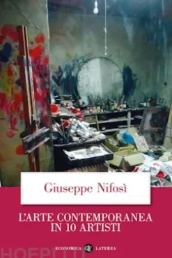 L'arte contemporanea in 10 artisti