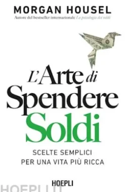 L'arte di spendere soldi