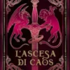 L'ascesa di Caos