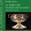 La Terra dei Túatha Dé Danann