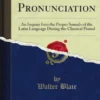 Latin Pronunciation