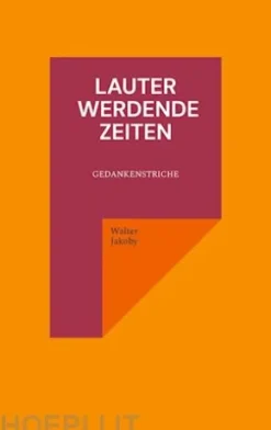 Lauter werdende Zeiten