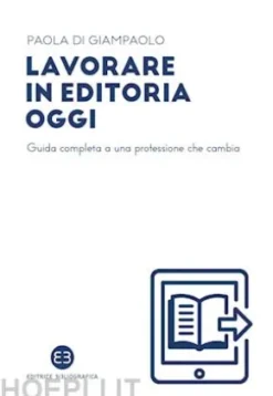 Lavorare in editoria oggi
