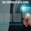 Leader Coach, dal Controllo alla Guida