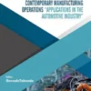 Lean Management Solutions for Contemporary Manufacturing Operations: Applications in the automotive industry