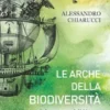 Le arche della biodiversità