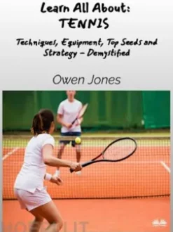 Learn All About - TENNIS