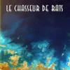 Le chasseur de rats