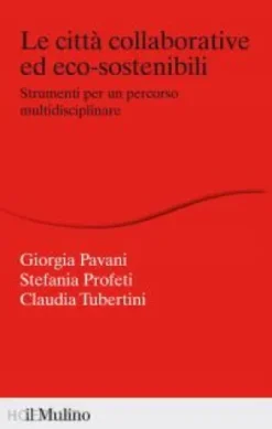 Le città collaborative ed eco-sostenibili