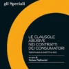 Le clausole abusive nei contratti dei consumatori