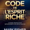 Le code de l'esprit riche (traduit)