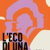 L'eco di una voce