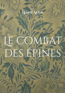 Le combat des épines