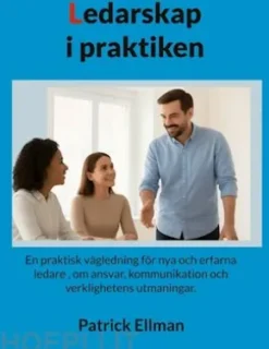 Ledarskap i praktiken