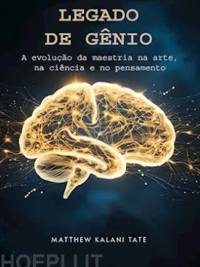 LEGADO de GÊNIO