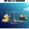 100 legale Wege um Geld zu verdienen