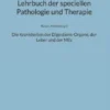 Lehrbuch der speciellen Pathologie und Therapie