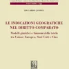 Le indicazioni geografiche nel diritto comparato