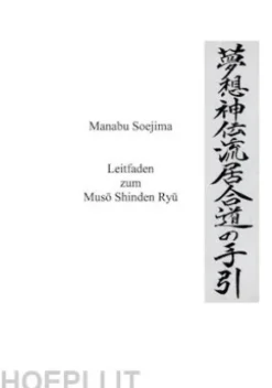 Leitfaden zum Muso Shinden Ryu