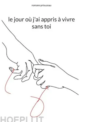 le jour où j'ai appris à vivre sans toi