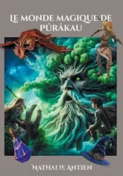 Le monde magique de Pûrâkau