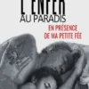 L’enfer au paradis