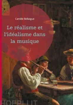 Le réalisme et l'idéalisme dans la musique