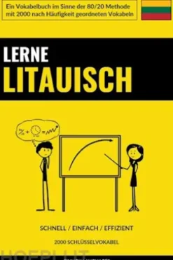 Lerne Litauisch - Schnell / Einfach / Effizient