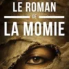 Le Roman de la momie