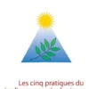 Les cinq pratiques du jardinage agroécologique