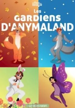 Les gardiens d'Anymaland