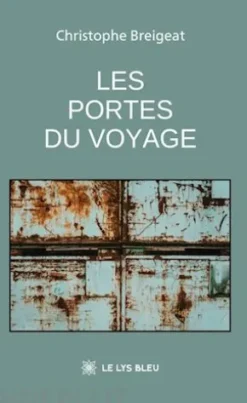 Les portes du voyage