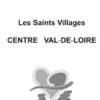 Les Saints Villages Centre Val-de-Loire