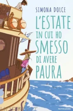 L'estate in cui ho smesso di avere paura. Ossigeno