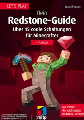 Let´s Play. Dein Redstone-Guide