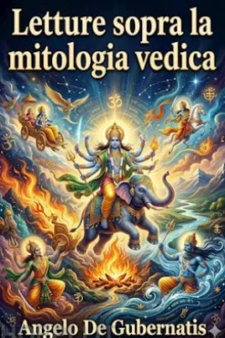 Letture sopra la mitologia vedica