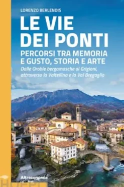 Le vie dei ponti