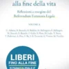 Libertà fondamentali alla fine della vita. Riflessioni a margine del Referendum Eutanasia Legale