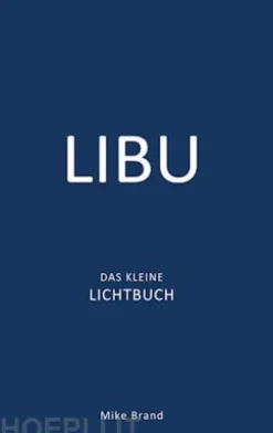 LIBU - Das kleine Lichtbuch