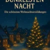 Licht In Der Dunkelsten Nacht