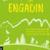 Lieblingsplätze im Engadin