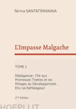 L'Impasse Malgache