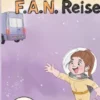 Linas erste F.A.N. Reise
