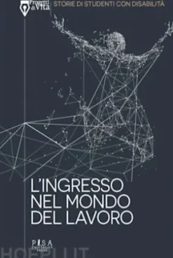 L'ingresso nel mondo del lavoro
