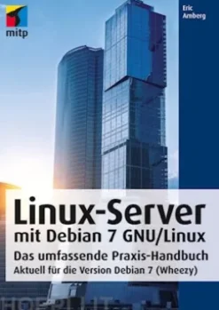 Linux-Server mit Debian 7 GNU/Linux