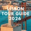 Lisbon Tour Guide 2026