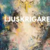 Ljuskrigare